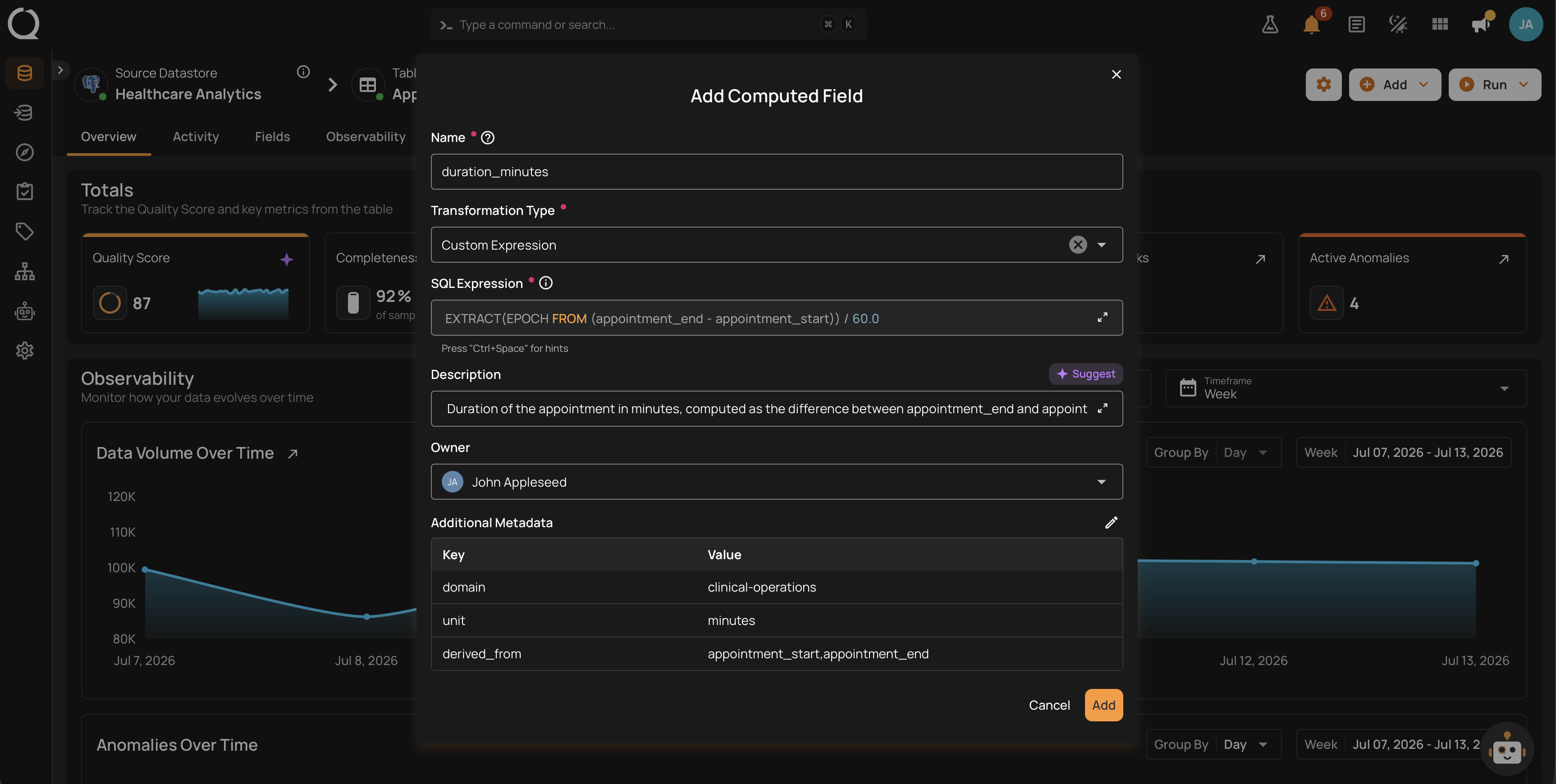 Add Computed Field modal with fields for Name, Transformation Type, Description, and Additional Metadata